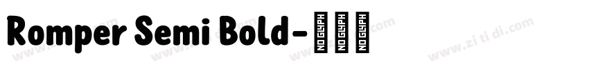 Romper Semi Bold字体转换 Romper Semi Bold字体转换